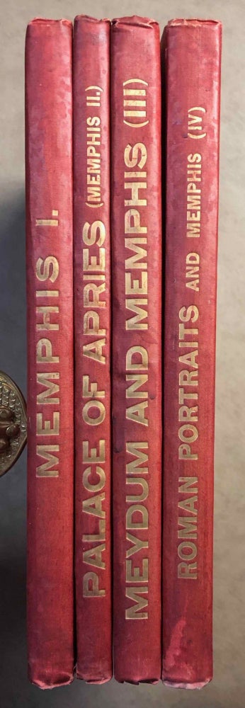 Item #M1294f Memphis series, set of 4 volumes. Vol. I: Memphis (I). Vol. II: The palace of Apries (Memphis II). Vol. III: Meydum and Memphis (III). Vol. IV: Roman portraits and Memphis (IV). with PETRIE William M. Flinders, WAINWRIGHT G. A. - GARDINER A. H. - ENGELBACH Reginald.[newline]M1294f.jpg