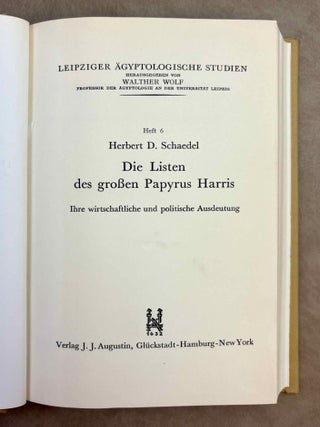 Leipziger &auml;gyptologische Studien 1-10. Vol. 1: Wolf, Individuum und Gemeinschaft in der &auml;gyptischen Kultur. Vol. 2: Spiegel, Die Idee vom Totengericht in der &auml;gyptischen Religion (XEROX). Vol. 3: Sethe, Das hieroglyphische Schriftsystem. Ein Vortrag. Vol. 4: Steindorff & Wolf, Die thebanische Gr&auml;berwelt. Vol. 5: Sch&auml;fer, Das alt&auml;gyptische Bildnis. Vol. 6: Schaedel, Die Listen des grossen Papyrus Harris. Ihre wirtschaftliche und politische Ausdeutung. Vol. 7: Grapow, Sprachliche und schriftliche Formung &auml;gyptischer Texte. Vol. 8: Wolf, Wesen und Wert der &Auml;gyptologie. Vol. 9: Spiegel, Die Erz&auml;hlung vom Streite des Horus und Seth in Pap. Beatty I als Literaturwerk. Vol. 10: Hermann, Die &auml;gyptische K&ouml;nigsnovelle.[newline]M12971-06.jpeg
