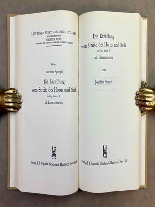 Leipziger &auml;gyptologische Studien 1-10. Vol. 1: Wolf, Individuum und Gemeinschaft in der &auml;gyptischen Kultur. Vol. 2: Spiegel, Die Idee vom Totengericht in der &auml;gyptischen Religion (XEROX). Vol. 3: Sethe, Das hieroglyphische Schriftsystem. Ein Vortrag. Vol. 4: Steindorff & Wolf, Die thebanische Gr&auml;berwelt. Vol. 5: Sch&auml;fer, Das alt&auml;gyptische Bildnis. Vol. 6: Schaedel, Die Listen des grossen Papyrus Harris. Ihre wirtschaftliche und politische Ausdeutung. Vol. 7: Grapow, Sprachliche und schriftliche Formung &auml;gyptischer Texte. Vol. 8: Wolf, Wesen und Wert der &Auml;gyptologie. Vol. 9: Spiegel, Die Erz&auml;hlung vom Streite des Horus und Seth in Pap. Beatty I als Literaturwerk. Vol. 10: Hermann, Die &auml;gyptische K&ouml;nigsnovelle.[newline]M12971-09.jpeg