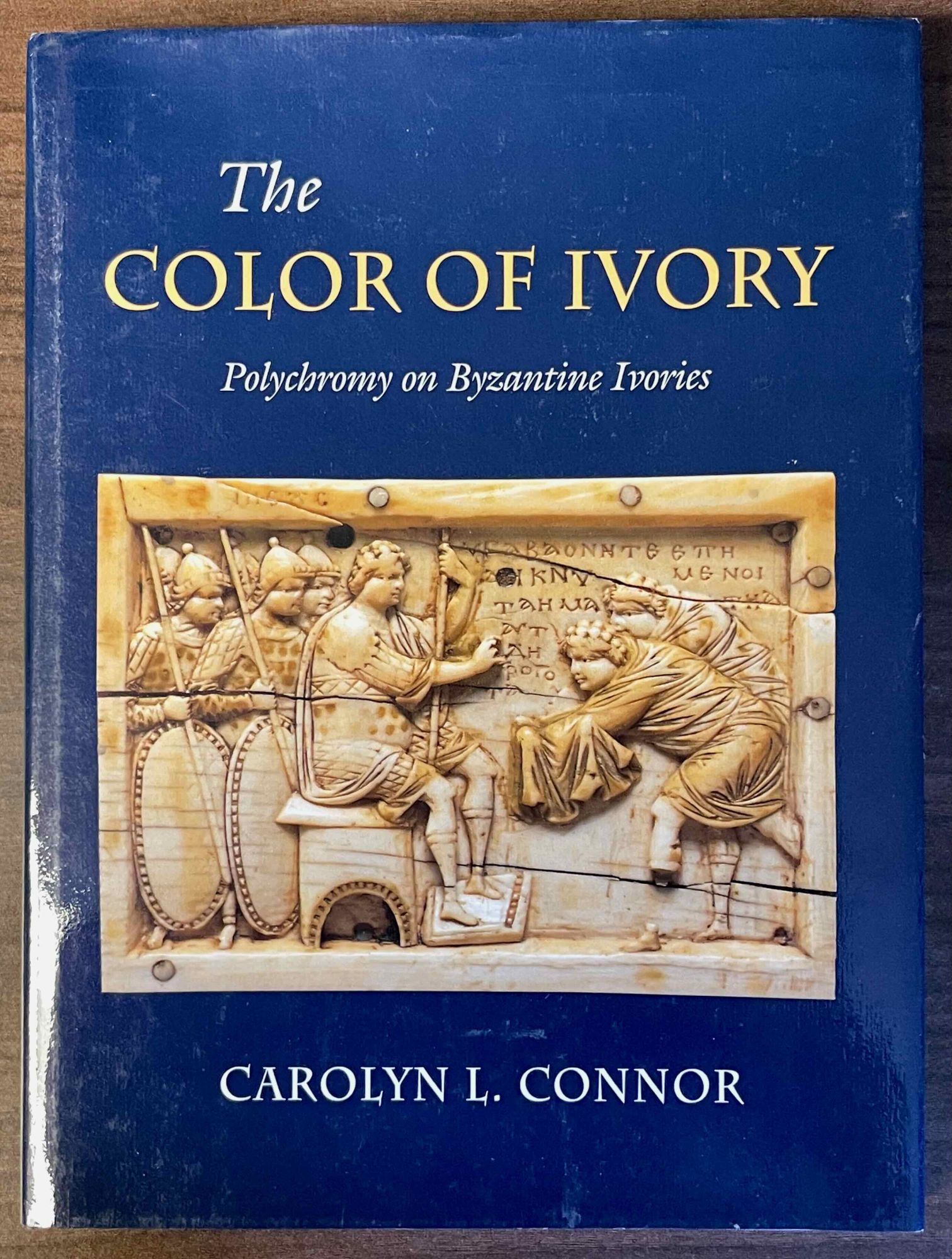 The color of ivory. Polychromy on Byzantine ivories | CONNOR Carolyn L