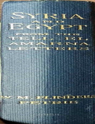 Item #M1310a Syria and Egypt from the Tell el Amarna Letters. PETRIE William M. Flinders.[newline]M1310a-00.jpeg