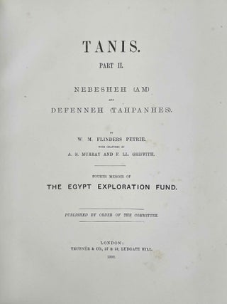 Tanis. Part I. 1883-4. Part II: Tanis II & Nebesheh (Am) and Defenneh (Tahpanhes) (complete set)