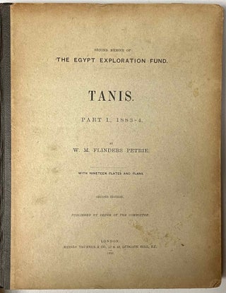 Item #M1311h Tanis. Part I. 1883-4. Part II: Tanis II & Nebesheh (Am) and Defenneh...