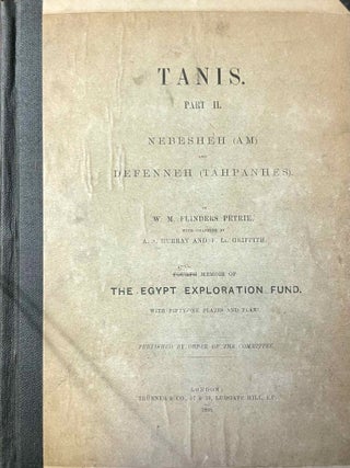 Tanis. Part I. 1883-4. Part II: Tanis II & Nebesheh (Am) and Defenneh (Tahpanhes) (complete set)[newline]M1311h-01.jpeg
