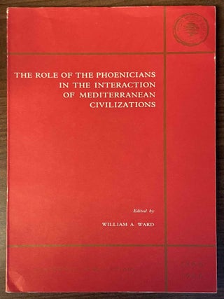 Item #M13120 The Role of The Phoenicians in the Interaction of Mediterranean Civilizations. WARD...[newline]M13120-00.jpeg