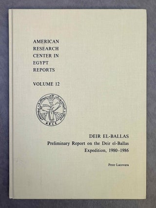Item #M13126a Deir el-Ballas. Preliminary report on the Deir el-Ballas Expedition, 1980-1986....
