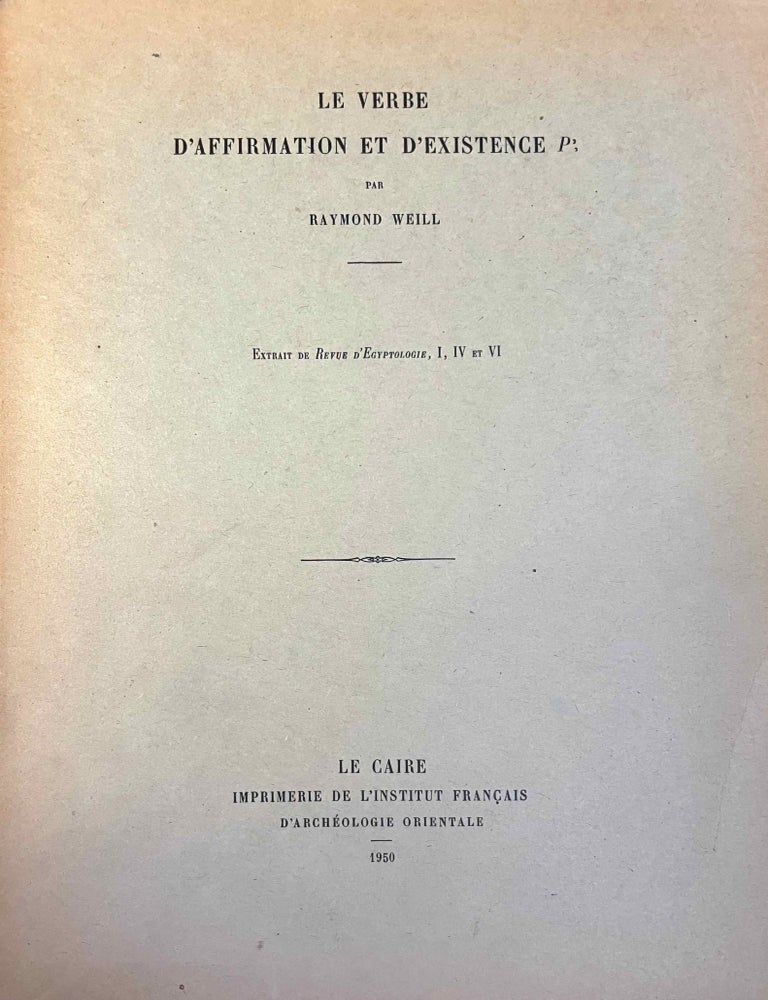 Item #M13130 Le verbe d'affirmation et d'existence p3. WEILL Raymond.[newline]M13130-00.jpeg