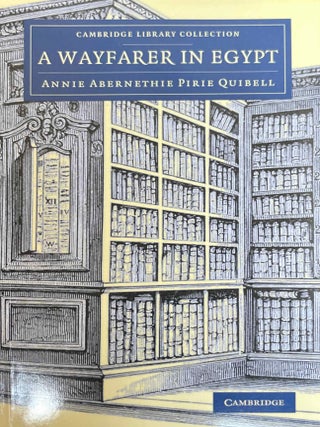 Item #M13320 A wayfarer in Egypt. QUIBELL Annie Abernethie[newline]M13320-00.jpeg