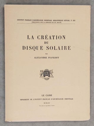 Item #M1333c La création du disque solaire. PIANKOFF Alexandre