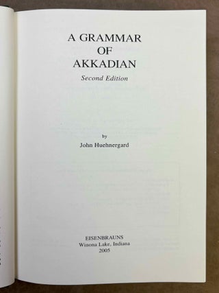 A grammar of Akkadian, 2nd edition. [with:] Key to A Grammar of Akkadian. 2nd ed. 2 volumes.