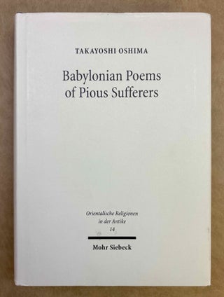 Item #M13378 Babylonian poems of pious sufferers. Ludlul Bel Nemeqi and the Babylonian Theodicy....