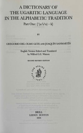 A dictionary of the Ugaritic language in the alphabetic tradition. Vol. I: A-K. Vol. II: L-Z (complete set)