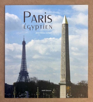Item #M13396 Paris égyptien. HUMBERT Jean-Marcel