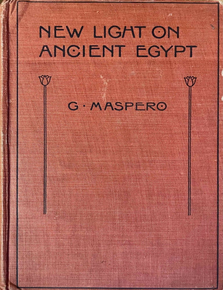 Item #M13463 New Light on Ancient Egypt. MASPERO Gaston.[newline]M13463-00.jpeg