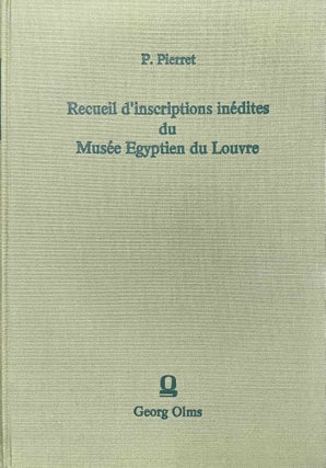 Item #M1349c Recueil d'inscriptions inédites du musée égyptien du Louvre, traduites et...