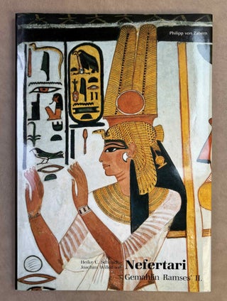 Item #M13513 Nefertari. Gemahlin Ramses' II. SCHMIDT Heike C. - WILLEITNER Joachim