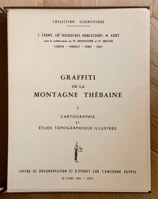 Graffiti de la montagne thébaine. Complete run of I-III (except II,4), as follows: Vol. I: Cartographie, topographie, géomorphologie, préhistoire. I,1: Cartographie et étude topographique illustrée. I,2: La vallée de l'ouest. I,3: Compléments aux secteurs A et C. Franges du Sahara thébain. I,4: Vallée des pélerins d'Espagne (E.1) et compléments aux secteurs A, B et C. Nouvelles observations à la frange du Sahara thébain (vol. I is complete). Vol. II: Plans de position. Issues II,1 to II,3 and II,5 to II,6 (Vol. II is missing II,4). Vol. III: Fac-similés. Issues III,1 to III,7 (Vol. III is complete).