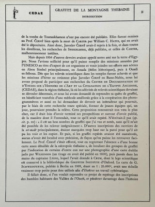 Graffiti de la montagne th&eacute;baine. Complete run of I-III (except II,4), as follows: Vol. I: Cartographie, topographie, g&eacute;omorphologie, pr&eacute;histoire. I,1: Cartographie et &eacute;tude topographique illustr&eacute;e. I,2: La vall&eacute;e de l'ouest. I,3: Compl&eacute;ments aux secteurs A et C. Franges du Sahara th&eacute;bain. I,4: Vall&eacute;e des p&eacute;lerins d'Espagne (E.1) et compl&eacute;ments aux secteurs A, B et C. Nouvelles observations &agrave; la frange du Sahara th&eacute;bain (vol. I is complete). Vol. II: Plans de position. Issues II,1 to II,3 and II,5 to II,6 (Vol. II is missing II,4). Vol. III: Fac-simil&eacute;s. Issues III,1 to III,7 (Vol. III is complete).