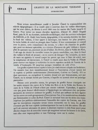 Graffiti de la montagne th&eacute;baine. Complete run of I-III (except II,4), as follows: Vol. I: Cartographie, topographie, g&eacute;omorphologie, pr&eacute;histoire. I,1: Cartographie et &eacute;tude topographique illustr&eacute;e. I,2: La vall&eacute;e de l'ouest. I,3: Compl&eacute;ments aux secteurs A et C. Franges du Sahara th&eacute;bain. I,4: Vall&eacute;e des p&eacute;lerins d'Espagne (E.1) et compl&eacute;ments aux secteurs A, B et C. Nouvelles observations &agrave; la frange du Sahara th&eacute;bain (vol. I is complete). Vol. II: Plans de position. Issues II,1 to II,3 and II,5 to II,6 (Vol. II is missing II,4). Vol. III: Fac-simil&eacute;s. Issues III,1 to III,7 (Vol. III is complete).