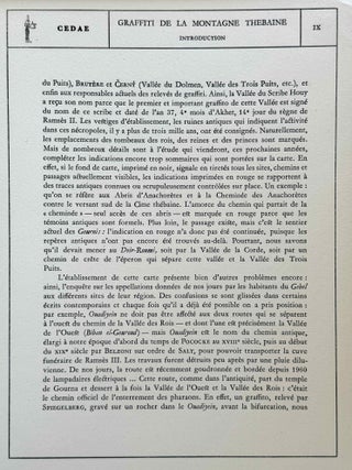 Graffiti de la montagne th&eacute;baine. Complete run of I-III (except II,4), as follows: Vol. I: Cartographie, topographie, g&eacute;omorphologie, pr&eacute;histoire. I,1: Cartographie et &eacute;tude topographique illustr&eacute;e. I,2: La vall&eacute;e de l'ouest. I,3: Compl&eacute;ments aux secteurs A et C. Franges du Sahara th&eacute;bain. I,4: Vall&eacute;e des p&eacute;lerins d'Espagne (E.1) et compl&eacute;ments aux secteurs A, B et C. Nouvelles observations &agrave; la frange du Sahara th&eacute;bain (vol. I is complete). Vol. II: Plans de position. Issues II,1 to II,3 and II,5 to II,6 (Vol. II is missing II,4). Vol. III: Fac-simil&eacute;s. Issues III,1 to III,7 (Vol. III is complete).