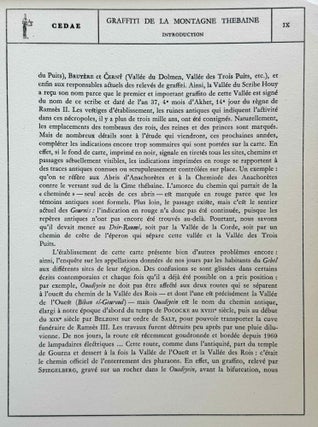 Graffiti de la montagne thébaine. Complete run of I-III (except II,4), as follows: Vol. I: Cartographie, topographie, géomorphologie, préhistoire. I,1: Cartographie et étude topographique illustrée. I,2: La vallée de l'ouest. I,3: Compléments aux secteurs A et C. Franges du Sahara thébain. I,4: Vallée des pélerins d'Espagne (E.1) et compléments aux secteurs A, B et C. Nouvelles observations à la frange du Sahara thébain (vol. I is complete). Vol. II: Plans de position. Issues II,1 to II,3 and II,5 to II,6 (Vol. II is missing II,4). Vol. III: Fac-similés. Issues III,1 to III,7 (Vol. III is complete).