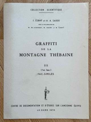 Graffiti de la montagne th&eacute;baine. Complete run of I-III (except II,4), as follows: Vol. I: Cartographie, topographie, g&eacute;omorphologie, pr&eacute;histoire. I,1: Cartographie et &eacute;tude topographique illustr&eacute;e. I,2: La vall&eacute;e de l'ouest. I,3: Compl&eacute;ments aux secteurs A et C. Franges du Sahara th&eacute;bain. I,4: Vall&eacute;e des p&eacute;lerins d'Espagne (E.1) et compl&eacute;ments aux secteurs A, B et C. Nouvelles observations &agrave; la frange du Sahara th&eacute;bain (vol. I is complete). Vol. II: Plans de position. Issues II,1 to II,3 and II,5 to II,6 (Vol. II is missing II,4). Vol. III: Fac-simil&eacute;s. Issues III,1 to III,7 (Vol. III is complete).