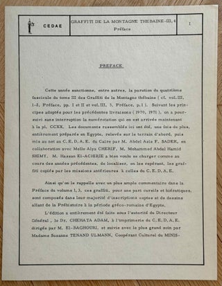 Graffiti de la montagne thébaine. Complete run of I-III (except II,4), as follows: Vol. I: Cartographie, topographie, géomorphologie, préhistoire. I,1: Cartographie et étude topographique illustrée. I,2: La vallée de l'ouest. I,3: Compléments aux secteurs A et C. Franges du Sahara thébain. I,4: Vallée des pélerins d'Espagne (E.1) et compléments aux secteurs A, B et C. Nouvelles observations à la frange du Sahara thébain (vol. I is complete). Vol. II: Plans de position. Issues II,1 to II,3 and II,5 to II,6 (Vol. II is missing II,4). Vol. III: Fac-similés. Issues III,1 to III,7 (Vol. III is complete).