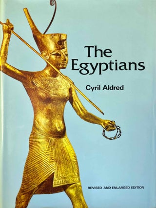 Item #M13600 The Egyptians. ALDRED Cyril