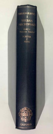 Item #M1360b Topographical Bibliography. Vol. I: The Theban necropolis. Part 1: Private tombs....