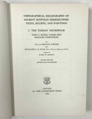 Topographical Bibliography. Vol. I: The Theban necropolis. Part 1: Private tombs. Part 2: Royal tombs and smaller cemeteries.[newline]M1360b-14.jpeg