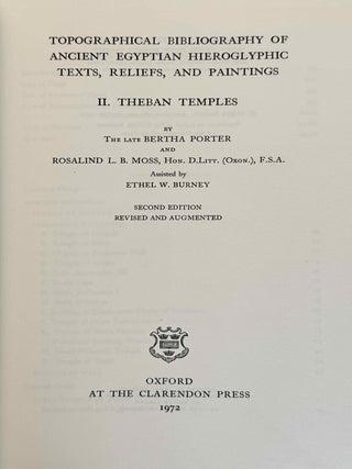Topographical Bibliography. Vol. I: The Theban necropolis. Part 1: Private tombs. Part 2: Royal tombs and smaller cemeteries. Vol. II: Theban temples. Vol. III: Memphis. Part 1: Abu Rawash to Abusir. Part 2: Saqqara to Dahshur. Vol. VI: Upper Egypt: Chief Temples (excluding Thebes). Abydos, Dendera, Esna, Edfu, K&ocirc;m Ombo, and Philae. Vol. VII: Nubia deserts and outside Egypt (missing vol. IV, V & VIII)[newline]M1360e-20.jpeg