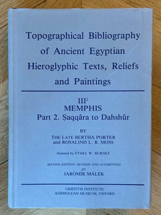 Topographical Bibliography. Vol. I: The Theban necropolis. Part 1: Private tombs. Part 2: Royal tombs and smaller cemeteries. Vol. II: Theban temples. Vol. III: Memphis. Part 1: Abu Rawash to Abusir. Part 2: Saqqara to Dahshur. Vol. VI: Upper Egypt: Chief Temples (excluding Thebes). Abydos, Dendera, Esna, Edfu, K&ocirc;m Ombo, and Philae. Vol. VII: Nubia deserts and outside Egypt (missing vol. IV, V & VIII)[newline]M1360e-43.jpeg