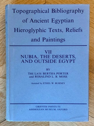 Topographical Bibliography. Vol. I: The Theban necropolis. Part 1: Private tombs. Part 2: Royal tombs and smaller cemeteries. Vol. II: Theban temples. Vol. III: Memphis. Part 1: Abu Rawash to Abusir. Part 2: Saqqara to Dahshur. Vol. VI: Upper Egypt: Chief Temples (excluding Thebes). Abydos, Dendera, Esna, Edfu, K&ocirc;m Ombo, and Philae. Vol. VII: Nubia deserts and outside Egypt (missing vol. IV, V & VIII)[newline]M1360e-62.jpeg