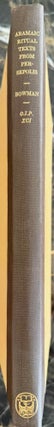 Item #M13653 Aramaic Ritual Texts from Persepolis. BOWMAN Raymond A