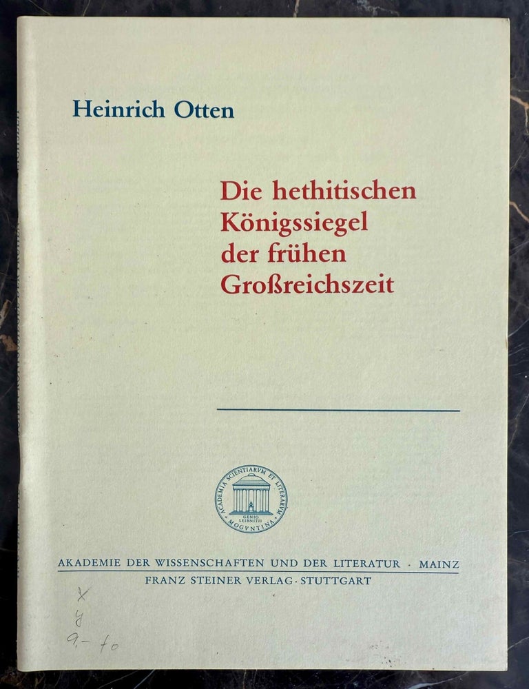 Item #M13695 Die hethitischen K&ouml;nigssiegel der fr&uuml;hen Grossreichszeit. OTTEN Heinrich.[newline]M13695-00.jpeg
