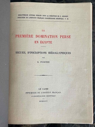 La premi&egrave;re domination perse en Egypte. Recueil d&rsquo;inscriptions hi&eacute;roglyphiques.[newline]M1375d-02.jpeg