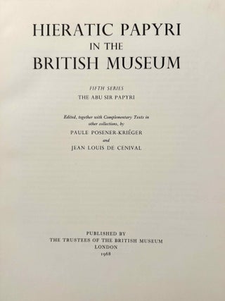The Abu Sir papyri. Edited, together with Complementary Texts in other collections.