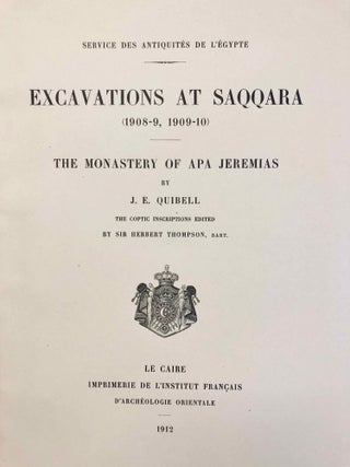 Excavations at Saqqara (1908-1909, 1909-1910): The monastery of Apa Jeremias. 2 vol. in 1
