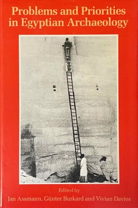 Item #M13954 Problems and Priorities in Egyptian Archaeology. ASSMANN Jan - BURKARD Günter -...