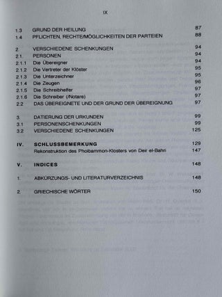 Koptische Schenkungsurkunden aus der Thebais. Formeln und Topoi der Urkunden, Aussagen der Urkunden, Indices.