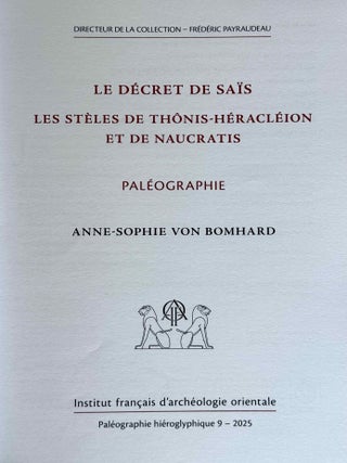Le d&eacute;cret de Sa&iuml;s. Les st&egrave;les de Th&ocirc;nis-H&eacute;racl&eacute;ion et de Naucratis. Pal&eacute;ographie.[newline]M14030-01.jpeg