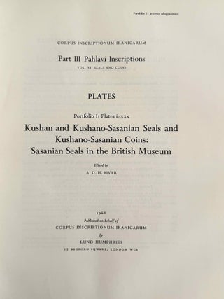 Kushan and Kushano-Sasanian seals and Kushano-Sasanian coins. Sasanian seals in the British Museum. [with:] Sasanian seals in the Collection of Mohsen Foroughi. 2 volumes.[newline]M14056-01.jpeg