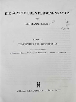 Die &auml;gyptischen Personennamen. Band I & II. Band III is provided for free in bound XEROX.[newline]M1405e-16.jpeg