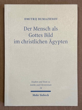 Item #M14067 Der Mensch als Gottes Bild im christlichen &Auml;gypten. Studien zu Gen 1,26 in zwei...[newline]M14067-00.jpeg