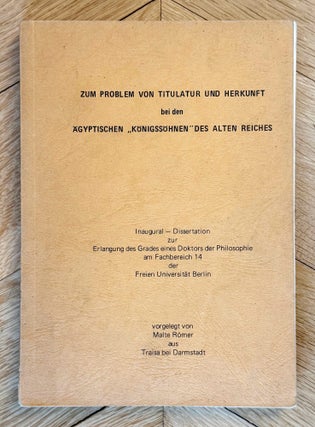 Item #M14092 Zum Problem von Titulatur und Herkunft bei den ägyptischen...