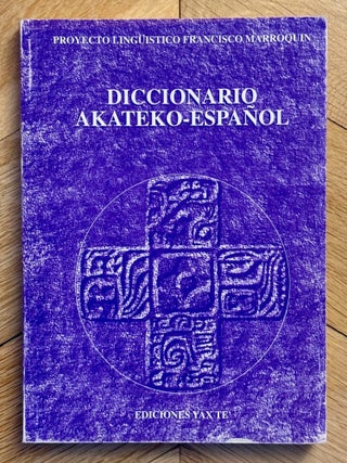 Item #M14115 Diccionario akateko-español. ANDRES Domingo - DAKIN Karen - JUAN José -...