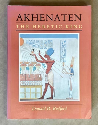 Item #M1413 Akhenaten the heretic king. REDFORD Donald B[newline]M1413-00.jpeg