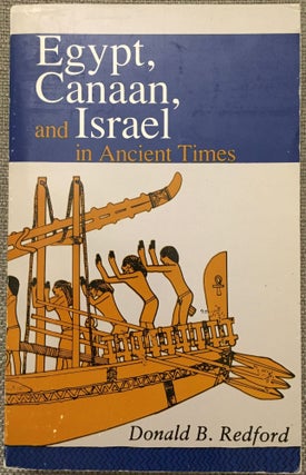Item #M1414 Egypt, Canaan and Israel in ancient times. REDFORD Donald B[newline]M1414.jpg
