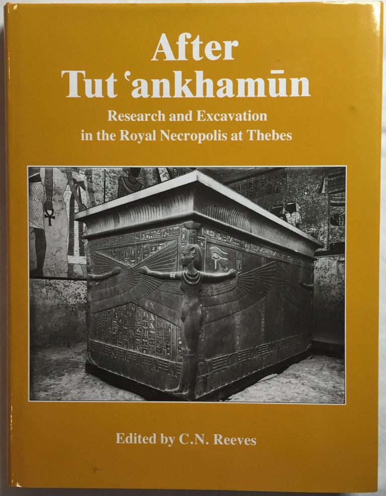 Item #M1415 After Tutankhamun. Research and Excavation in the Royal Necropolis at Thebes. REEVES C. Nicholas.[newline]M1415.jpg