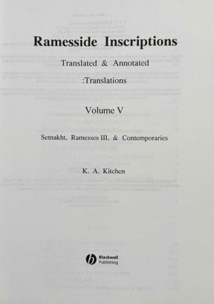 Ramesside inscriptions. Translated and annotated. Translations. Vol. V: Setnakht, Ramesses III and contemporaries.